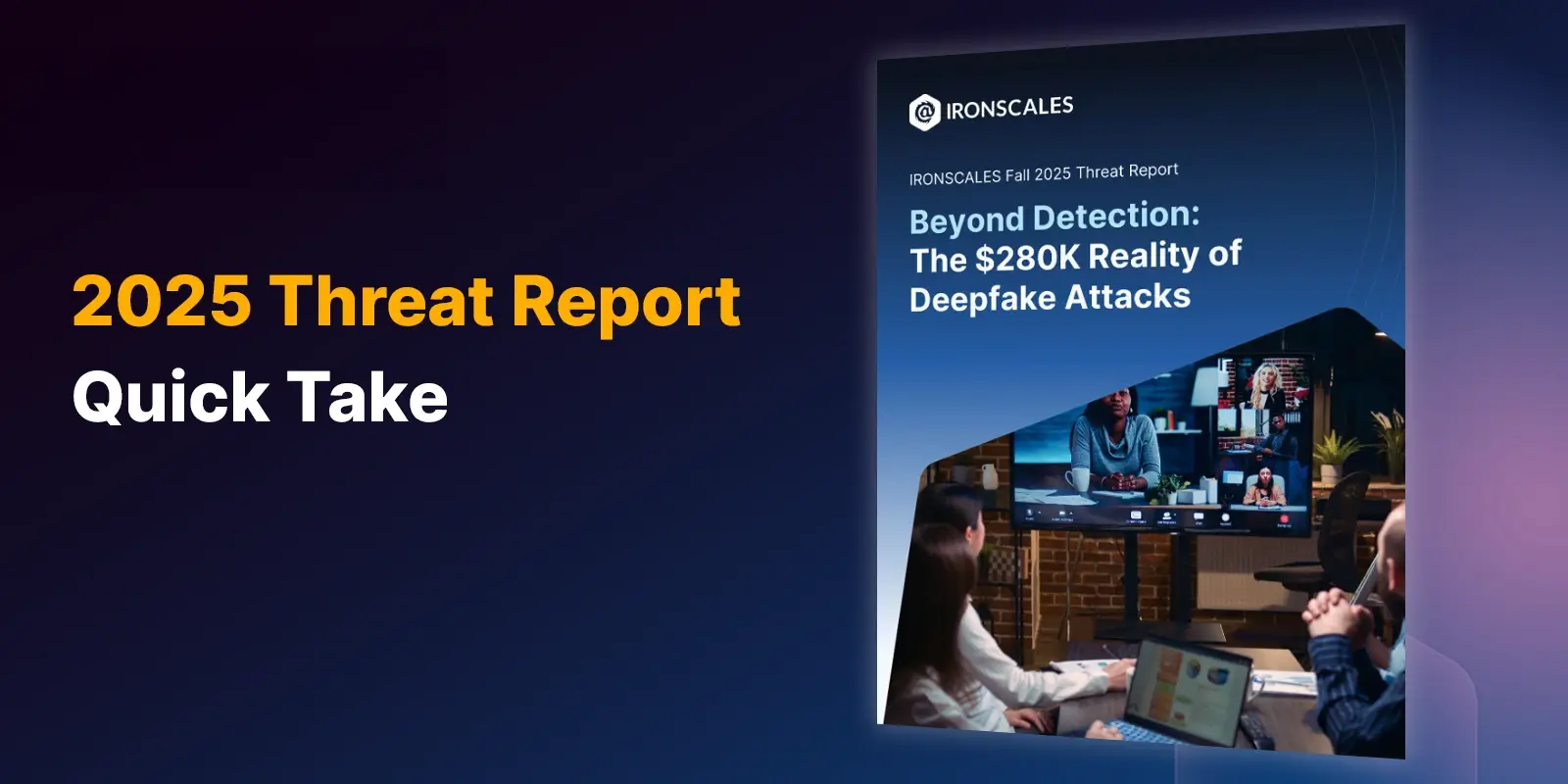 ironscales-2025-fall-threat-report-summary