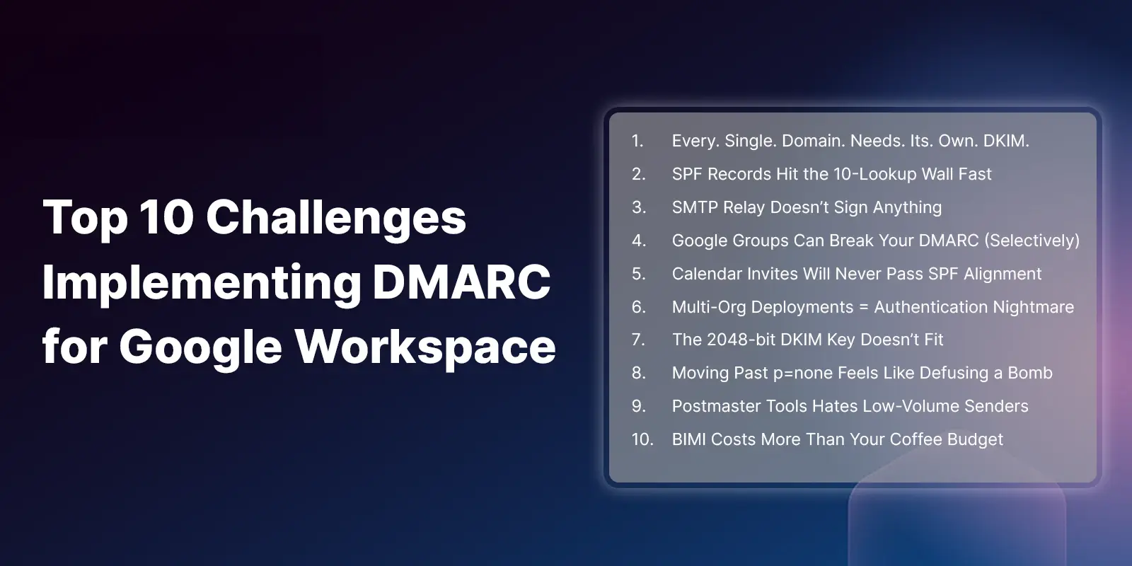 top-10-challenges-implementing-dmarc-in-google-workspace-(gws)
