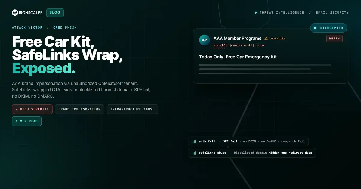 AAA Brand Impersonation Uses Unauthorized OnMicrosoft Tenant and SafeLinks-Wrapped Blocklisted Harvest Domain
