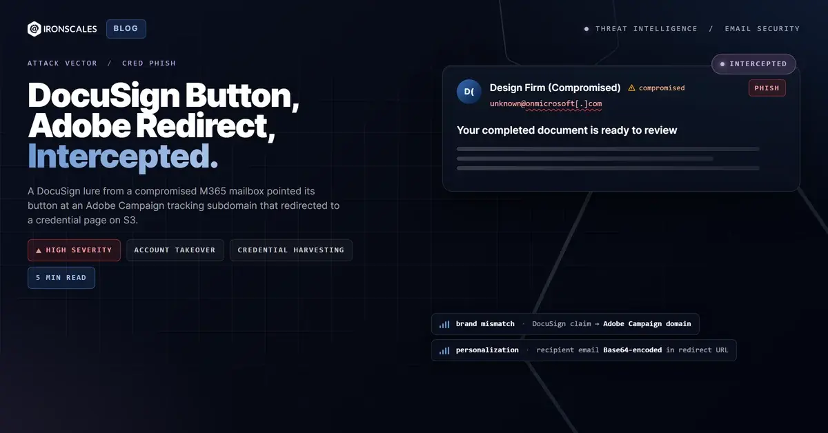 The DocuSign Button That Pointed at Adobe, and Redirected to an S3 Credential Page