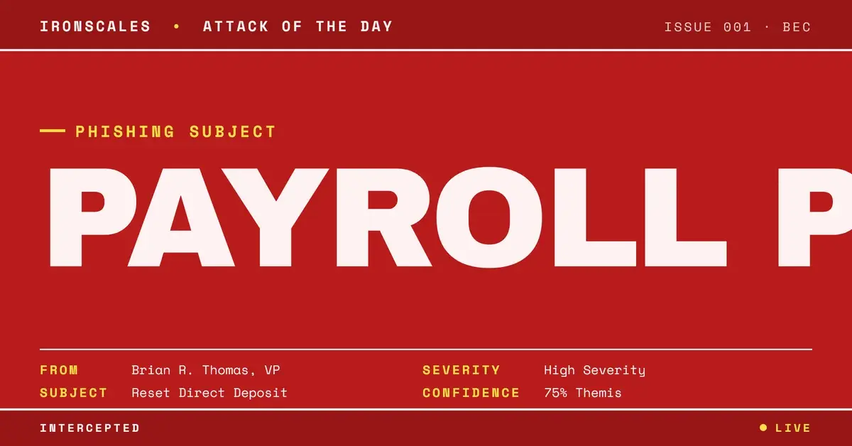 Four Sentences and a Payroll Request: Executive Impersonation BEC With No Payload