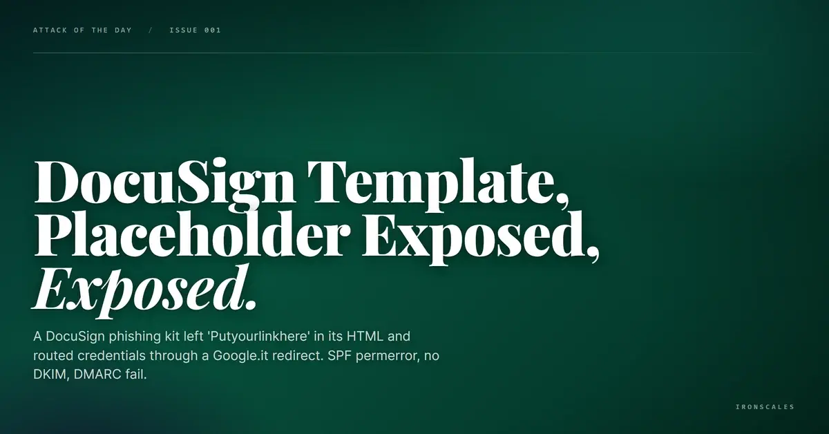 The DocuSign Template That Forgot to Replace 'Putyourlinkhere'