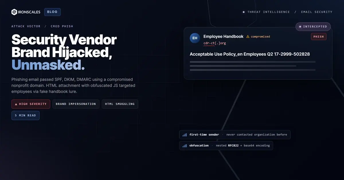Attackers Weaponize a Security Vendor's Own Brand in an Employee Handbook Phishing Lure