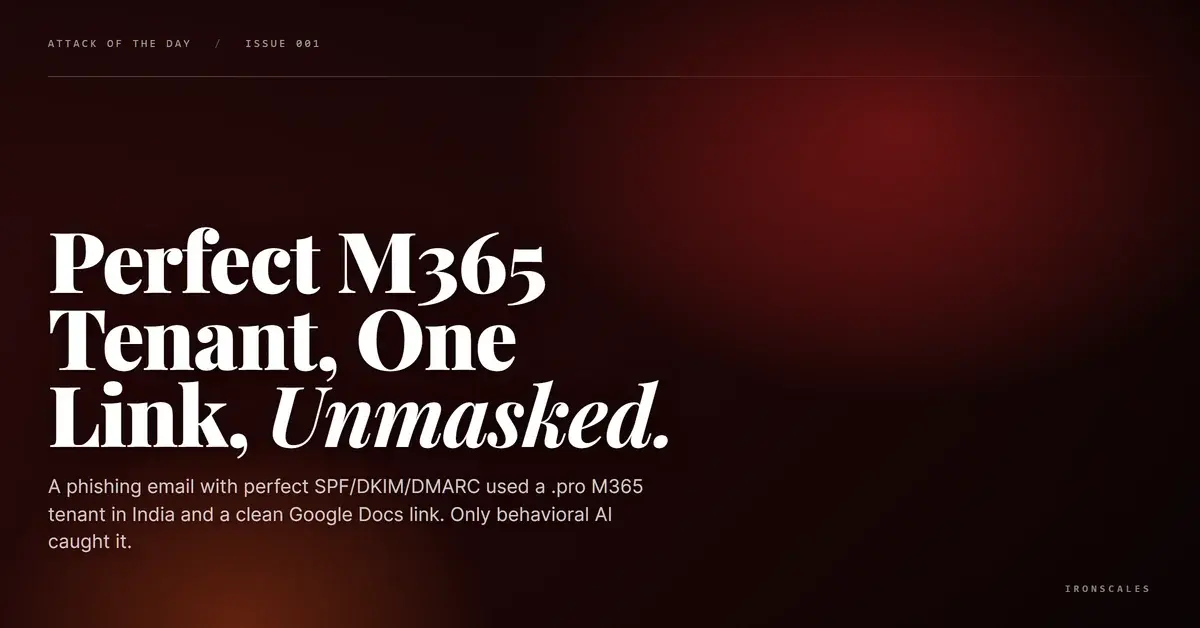 The .pro Domain That Built a Perfect M365 Tenant Just to Send One Google Docs Link