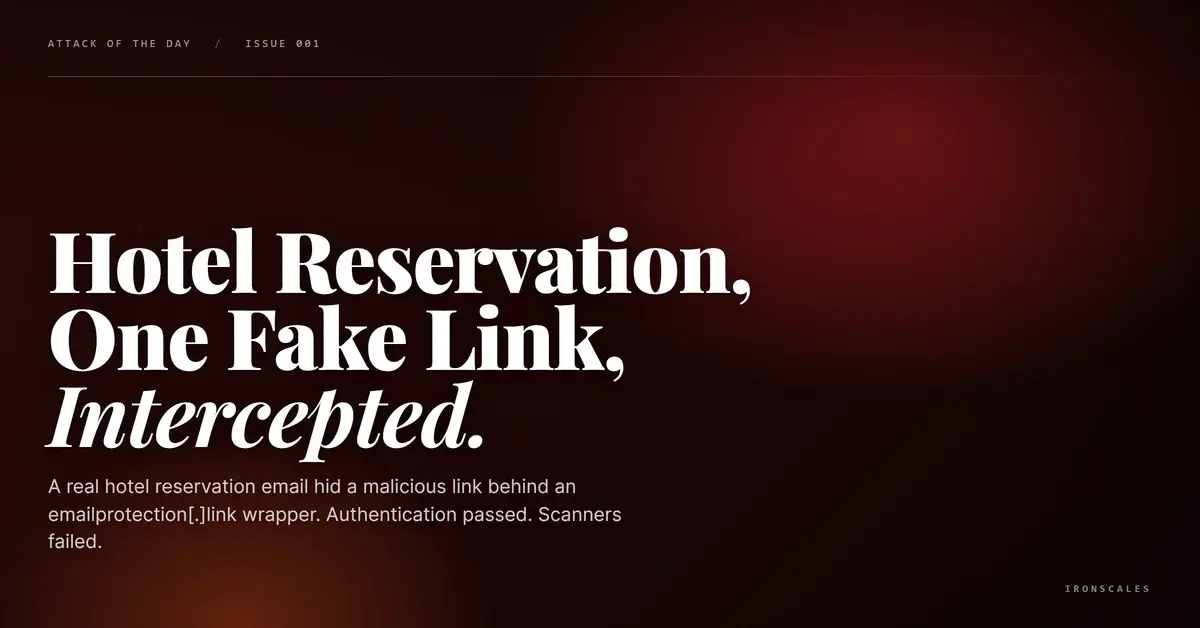 The Hotel Reservation Was Real. One Link Was Not.