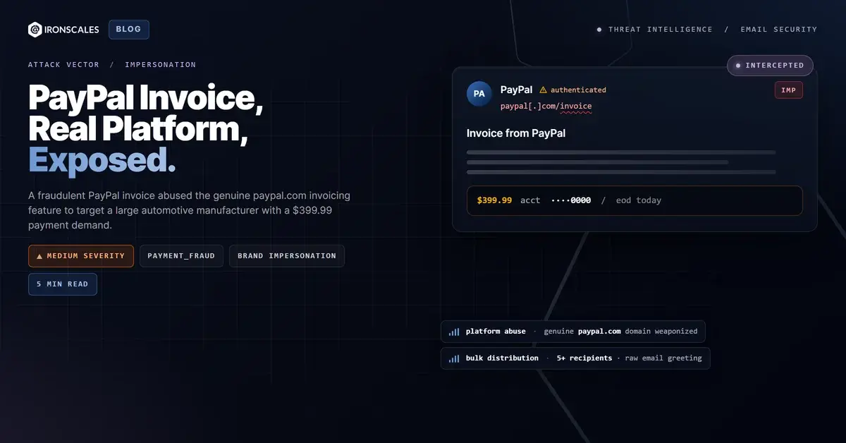 The PayPal Invoice Was Real. The Fraud Was Not.