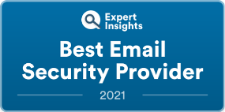 Expert Insights: Best Email Security Provider 2021