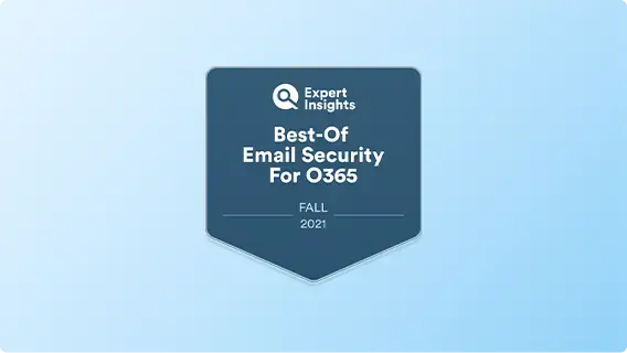 expert-insights-best-of-email-security-o365-fall-2021