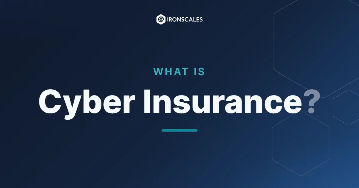 What is Cyber Insurance?