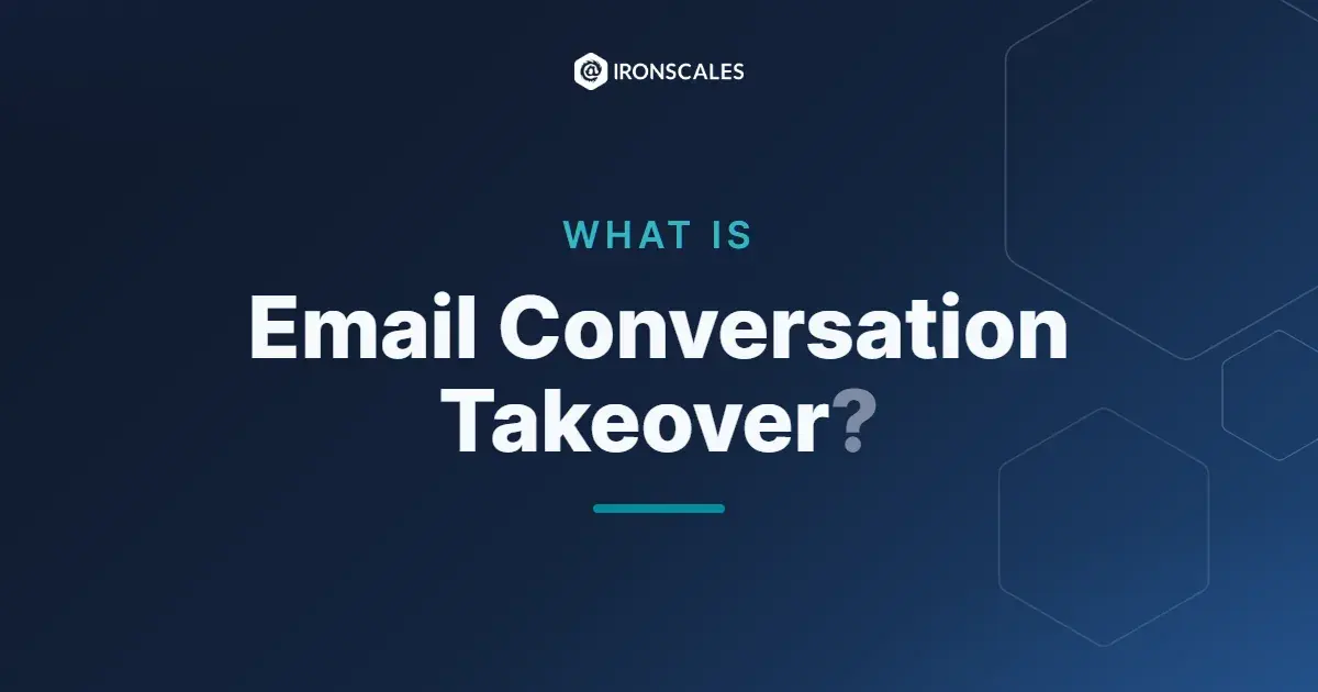 Email Conversation Takeover