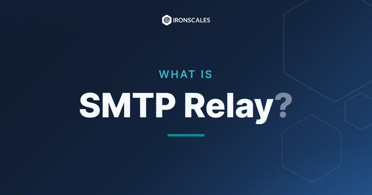 What is SMTP Relay?