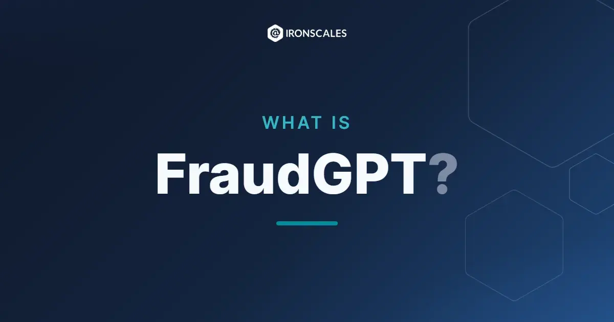 What is FraudGPT?